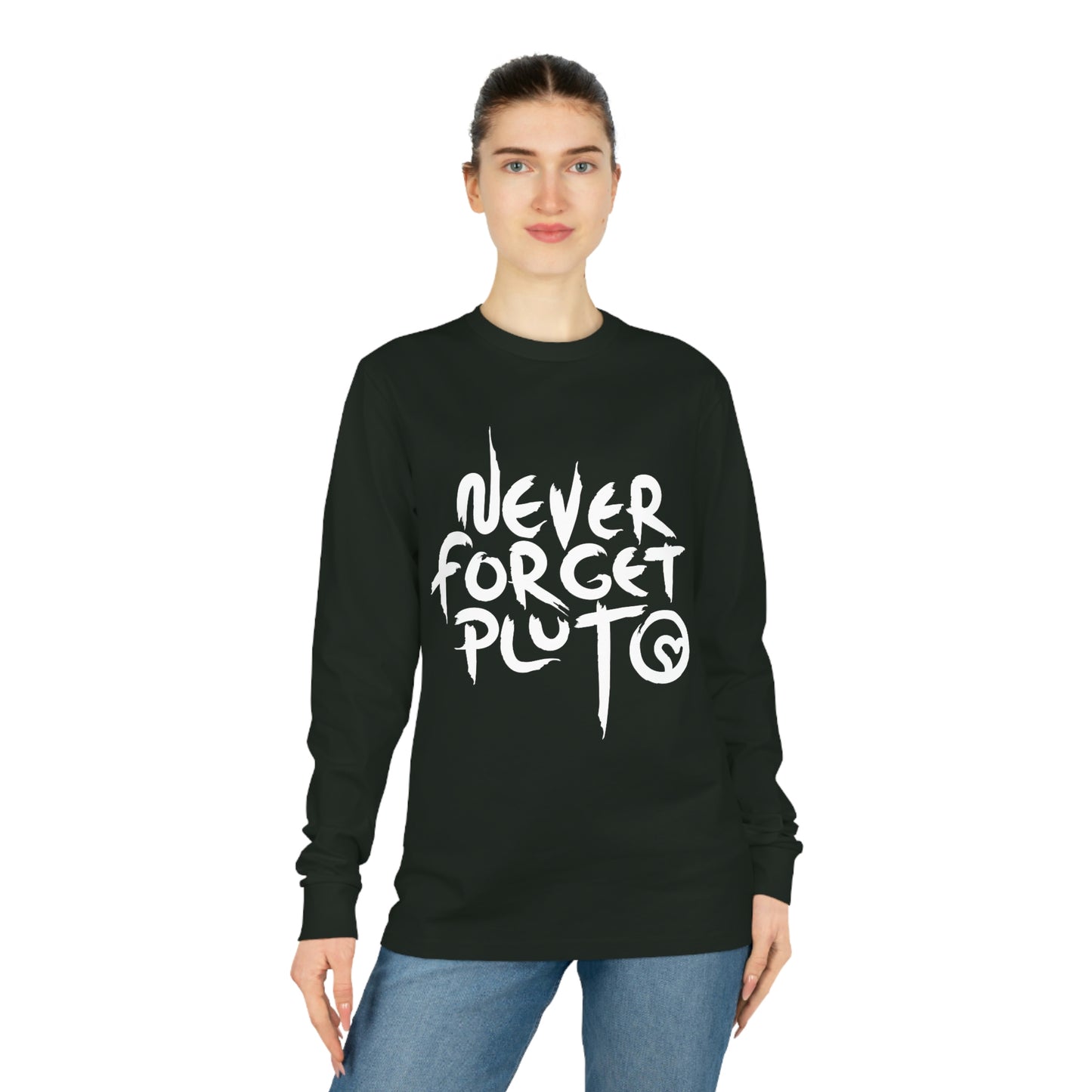 Never Forget Pluto Unisex Shifts Dry Organic Long Sleeve Tee